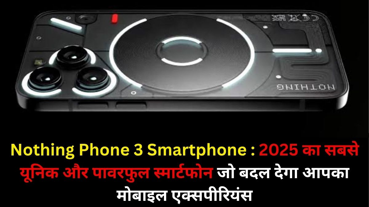 Nothing Phone 3 Smartphone